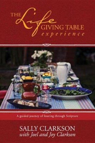 Cover of The Lifegiving Table Experience