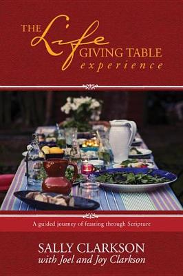 Book cover for The Lifegiving Table Experience