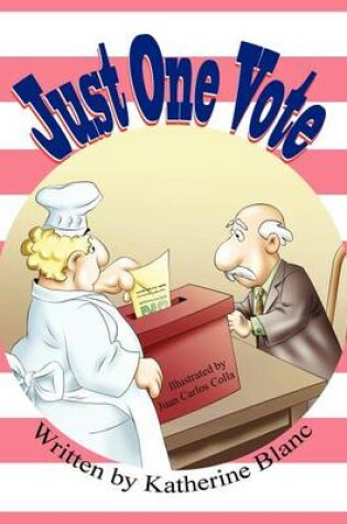 Cover of Just One Vote