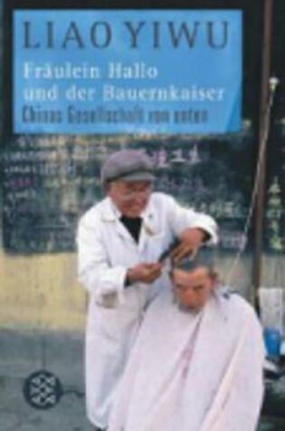 Cover of Fraulein Hallo Und Der Bauernkaiser