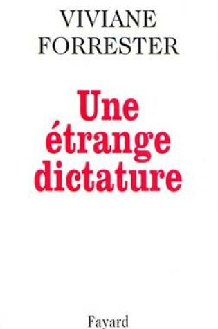 Cover of Une Etrange Dictature