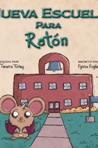 Cover of Nueva Escuela Para Ratón