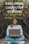 Book cover for "Exploring Computer Systems