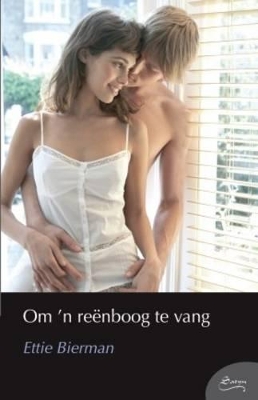 Book cover for Om 'n reenboog te vang