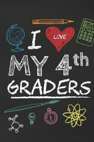 Cover of I Love My 4th Graders