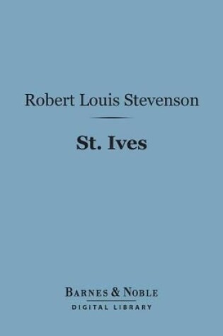 Cover of St. Ives (Barnes & Noble Digital Library)