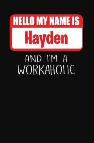 Cover of Hello My Name Is Hayden