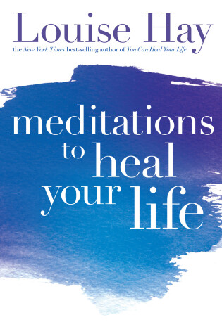 Cover of Meditations to Heal Your Life