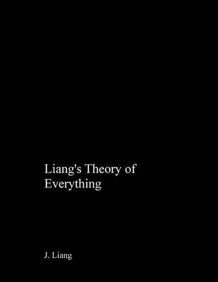 Book cover for Liang's Theory of Everything