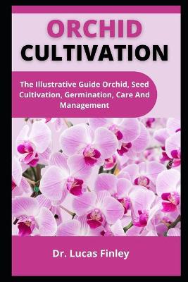 Cover of Orchid Cultivation