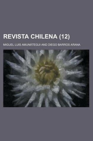 Cover of Revista Chilena (12)