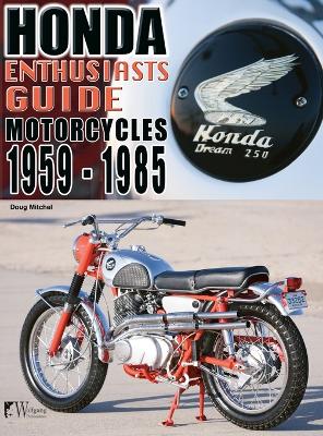 Book cover for Honda Motorcycles 1959-1985
