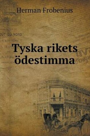 Cover of Tyska rikets ödestimma