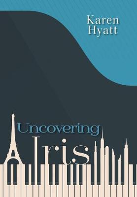 Book cover for Uncovering Iris