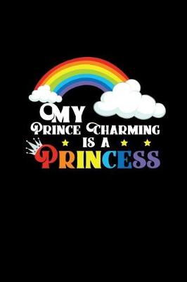 Book cover for My Prince Charming Is a Princess