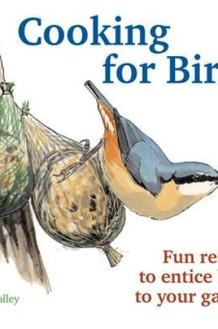 Cover of Cooking For Birds