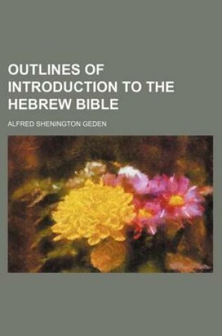 Cover of Outlines of Introduction to the Hebrew Bible