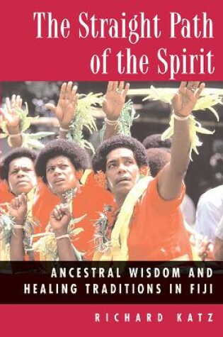 Cover of The Straight Path of the Spirit