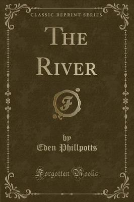 Book cover for The River (Classic Reprint)