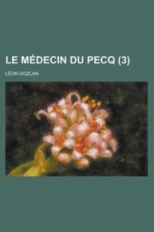 Cover of Le Medecin Du Pecq (3)