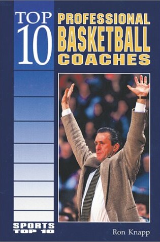 Cover of Top 10 Professional Basketball Coaches