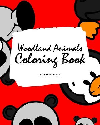 Book cover for Woodland Animals Coloring Book for Children (8x10 Coloring Book / Activity Book)