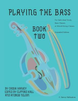 Book cover for Playing the Bass, Book Two