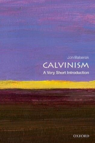 Cover of Calvinism: A Very Short Introduction