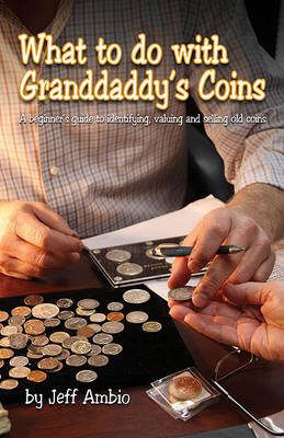 Book cover for What to Do with Granddaddy's Coins