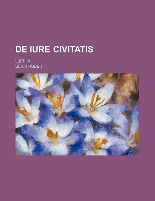 Book cover for de Iure Civitatis; Libri III