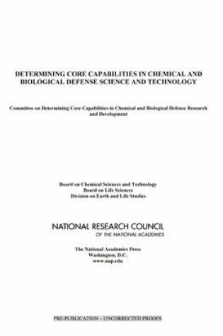 Cover of Determining Core Capabilities in Chemical and Biological Defense Science and Technology