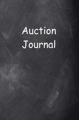 Cover of Auction Journal Chalkboard Design