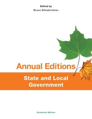 Book cover for Annual Editions: State and Local Government, 16/e