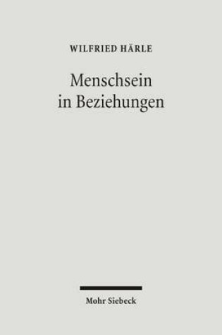 Cover of Menschsein in Beziehungen