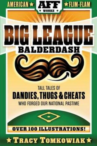 Cover of Big League Balderdash