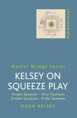 Book cover for Kelsey On Squeeze Play