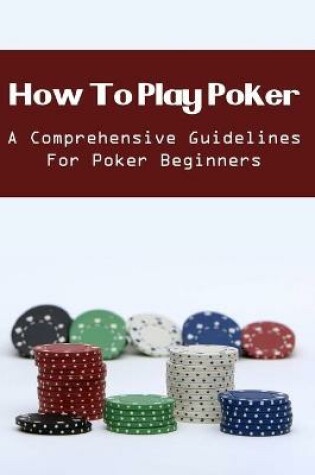 Cover of How To Play Poker