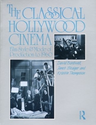 Book cover for The Classical Hollywood Cinema