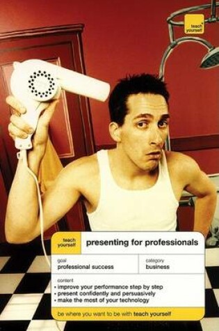 Cover of Teach Yourself Presenting for Professionals