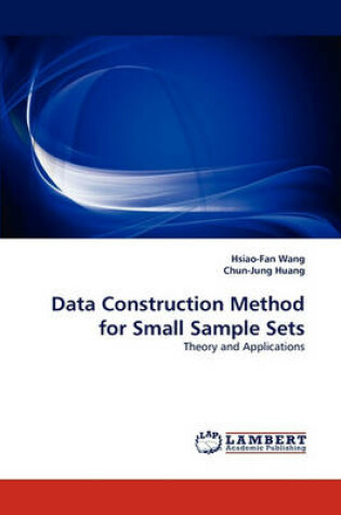 Cover of Data Construction Method for Small Sample Sets