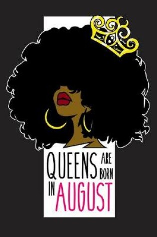 Cover of Queens Are Born In August