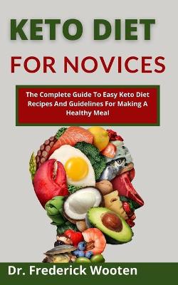 Book cover for Keto Diet For Novices