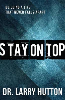Book cover for Stay on Top