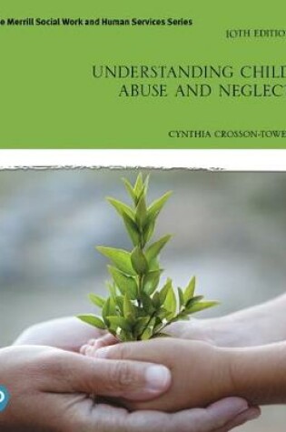 Cover of Pearson eText for Understanding Child Abuse and Neglect -- Access Card