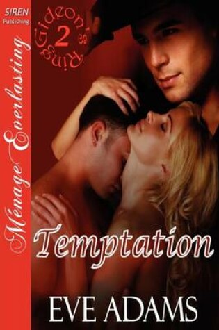 Cover of Temptation [Gideon's Ring 2] (Siren Publishing Menage Everlasting)