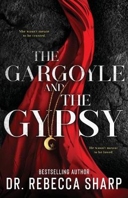 Cover of The Gargoyle and the Gypsy