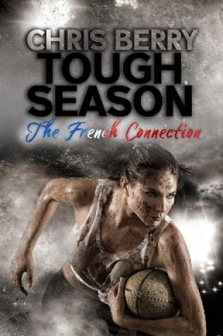 Cover of Tough Season - The French Connection