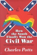 Book cover for How the South Finally Won the Civil War