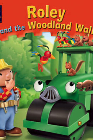 Cover of Roley and the Woodland Walk