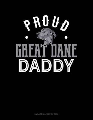 Cover of Proud Great Dane Daddy